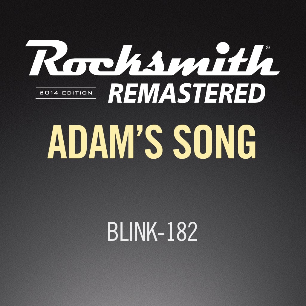 Rocksmith® 2014 – Adam’s Song - blink-182