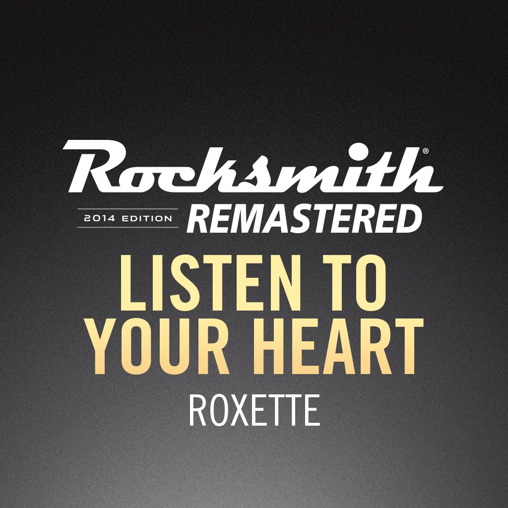 Rocksmith® 2014 – Listen to Your Heart - Roxette