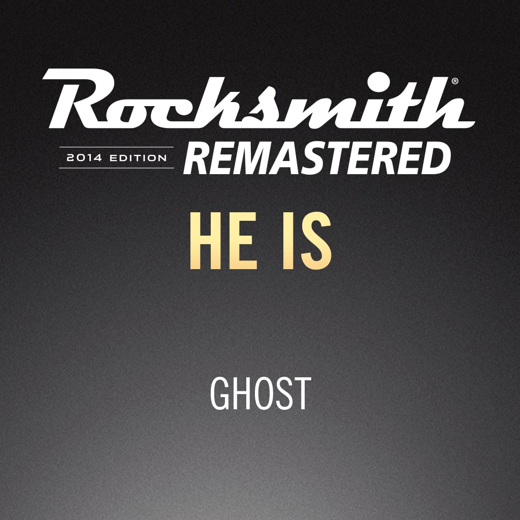 Rocksmith® 2014 – He is - Ghost