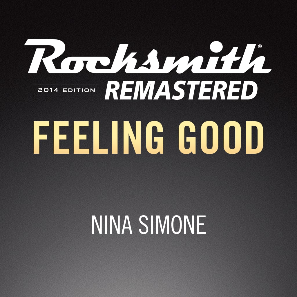 Rocksmith® 2014 – Feeling Good  - Nina Simone