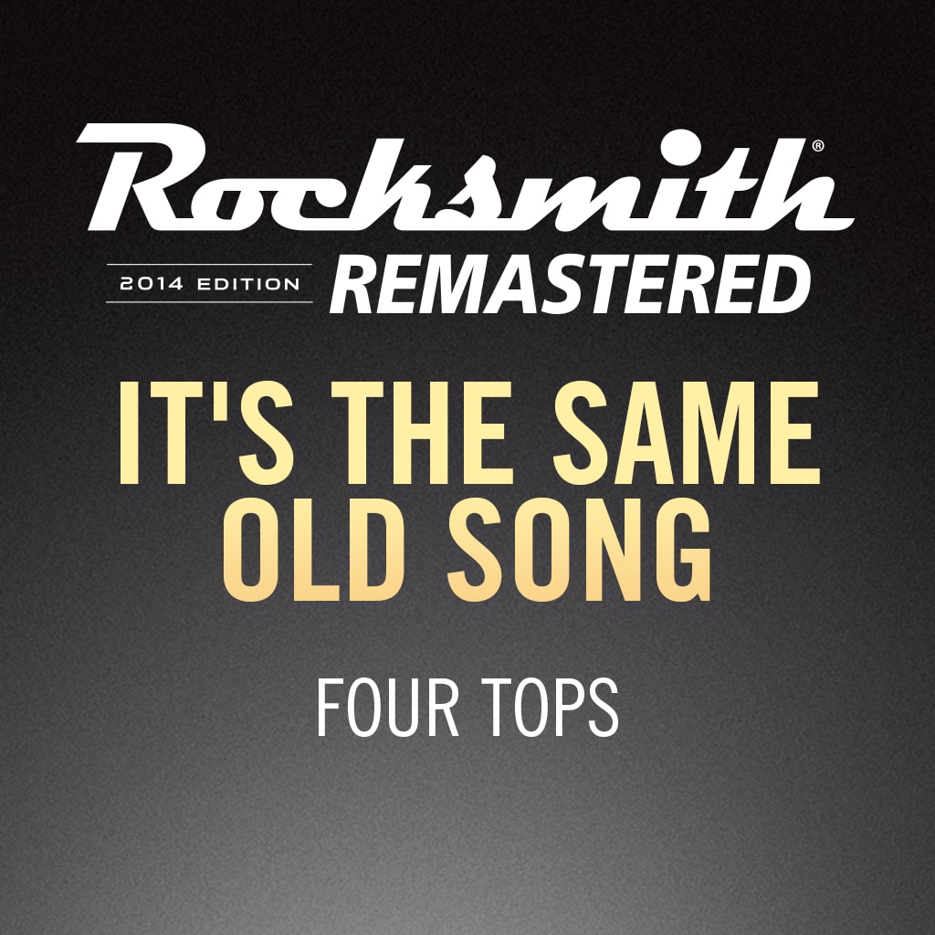 Rocksmith® 2014 – It's the Same Old Song - Four Tops