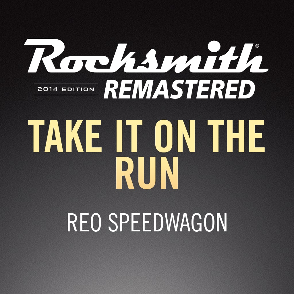 Rocksmith® 2014 – Take It on the Run - REO Speedwagon