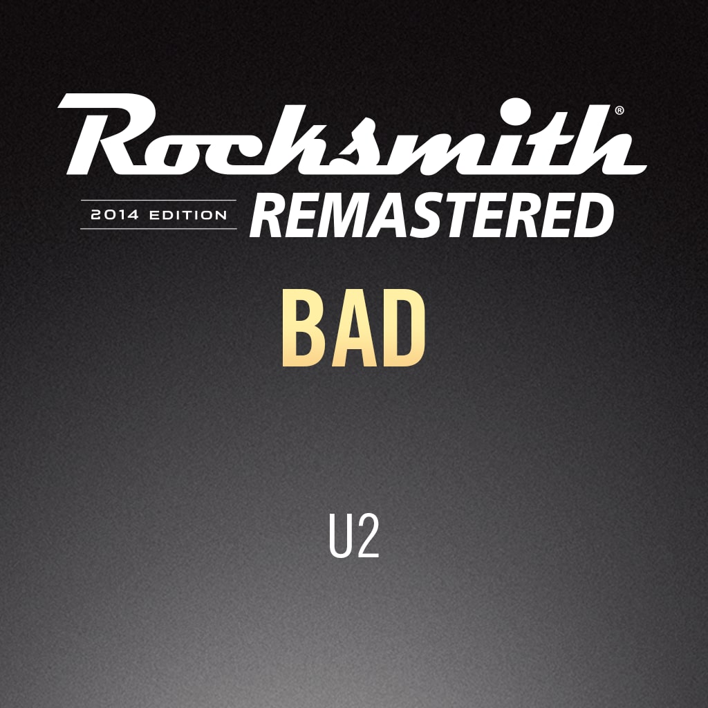 Rocksmith® 2014 – Bad - U2