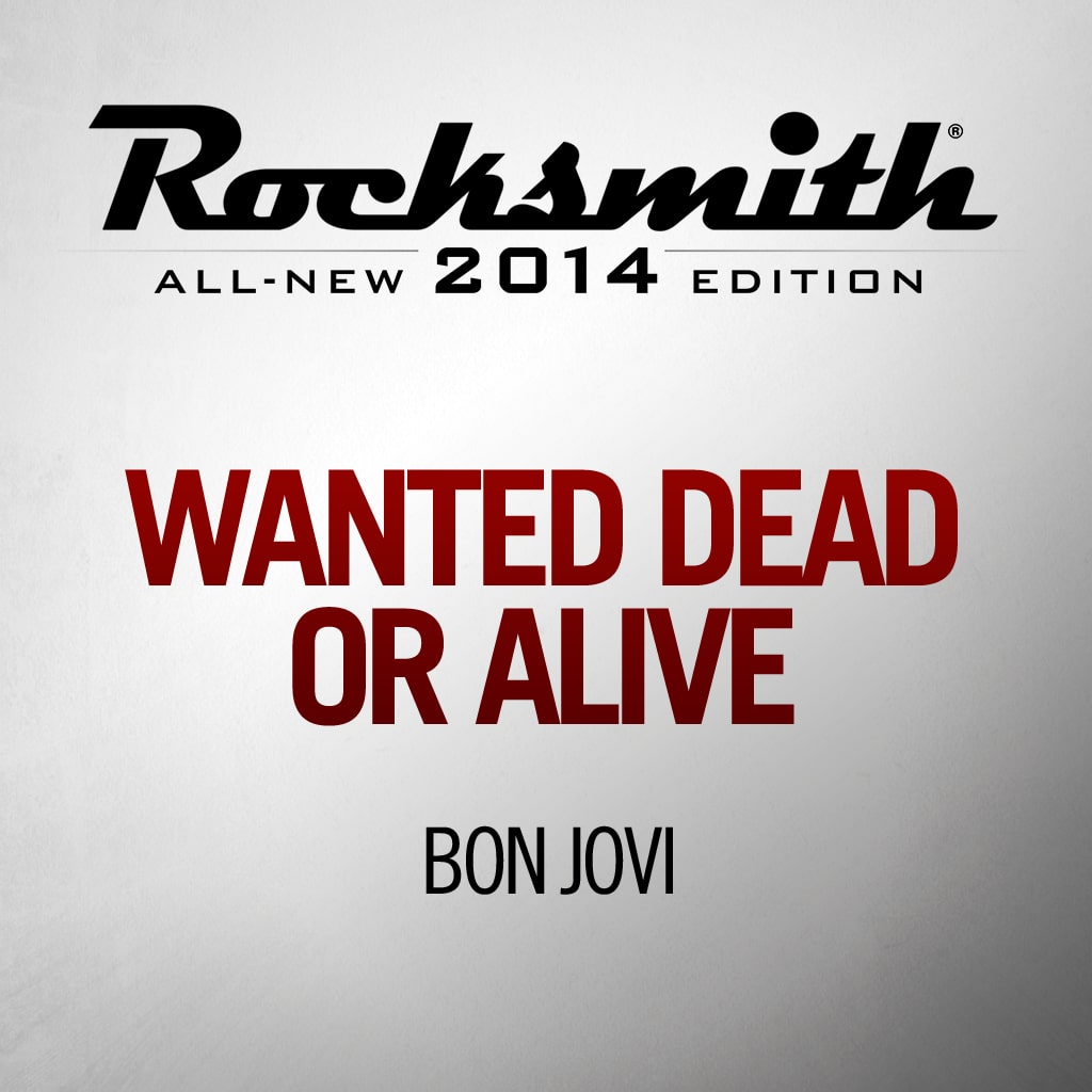 Wanted Dead Or Alive  - Bon Jovi
