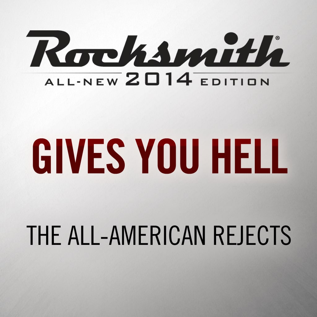 Gives You Hell–The All-American Rejects