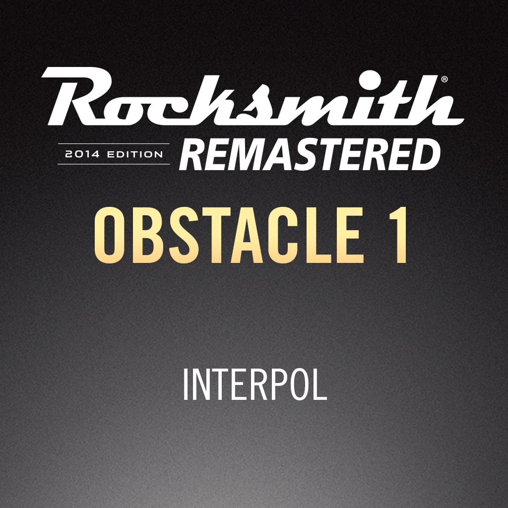 Rocksmith® 2014 – Obstacle 1 - Interpol
