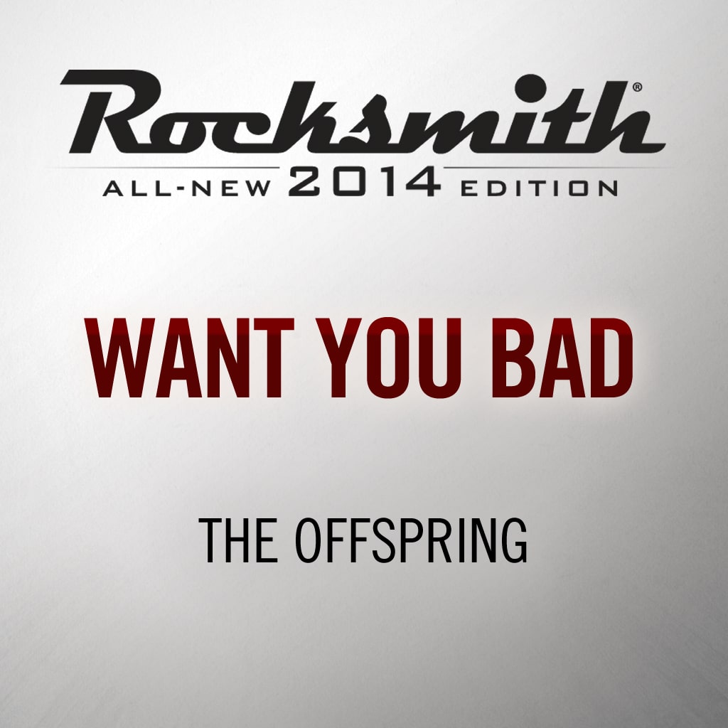 Want You Bad - The Offspring