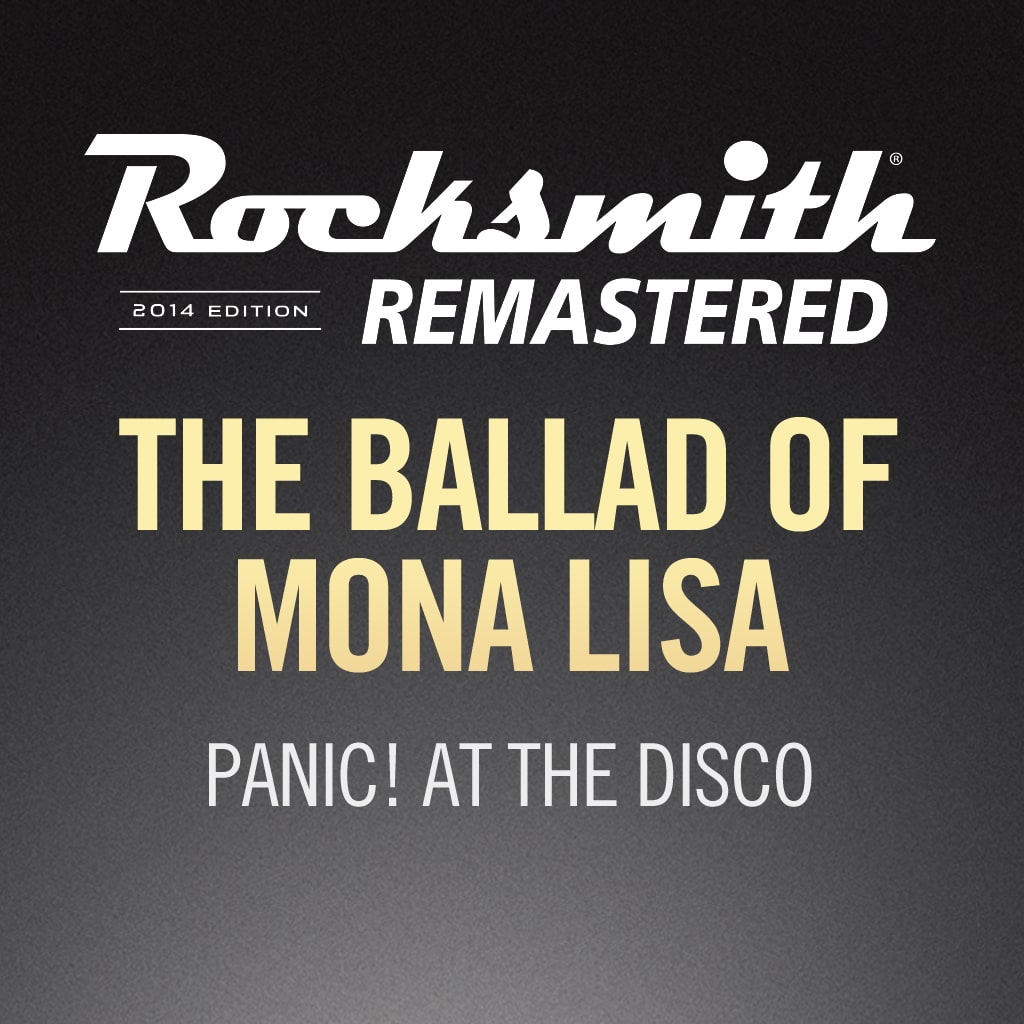 Ballad Of Mona Lisa Panic At The Disco