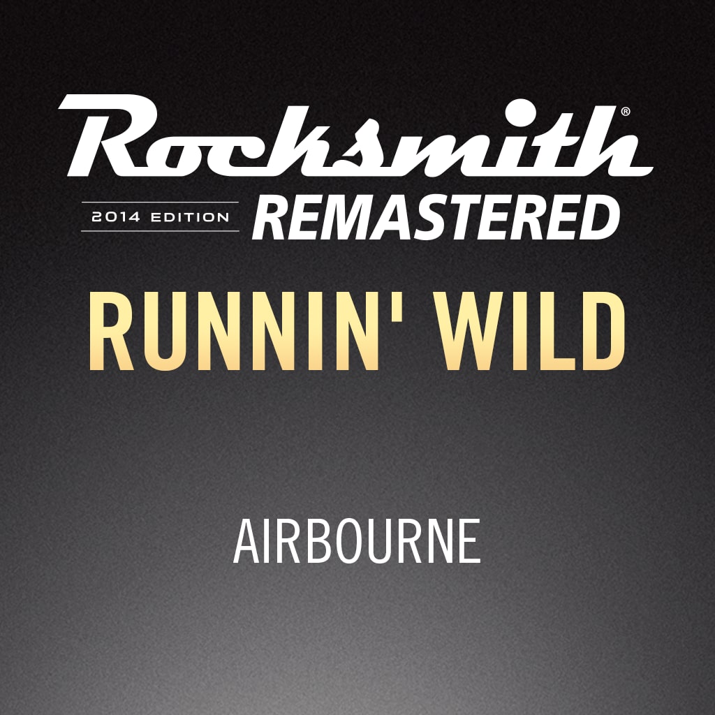 Rocksmith® 2014 –  Runnin' Wild - Airbourne