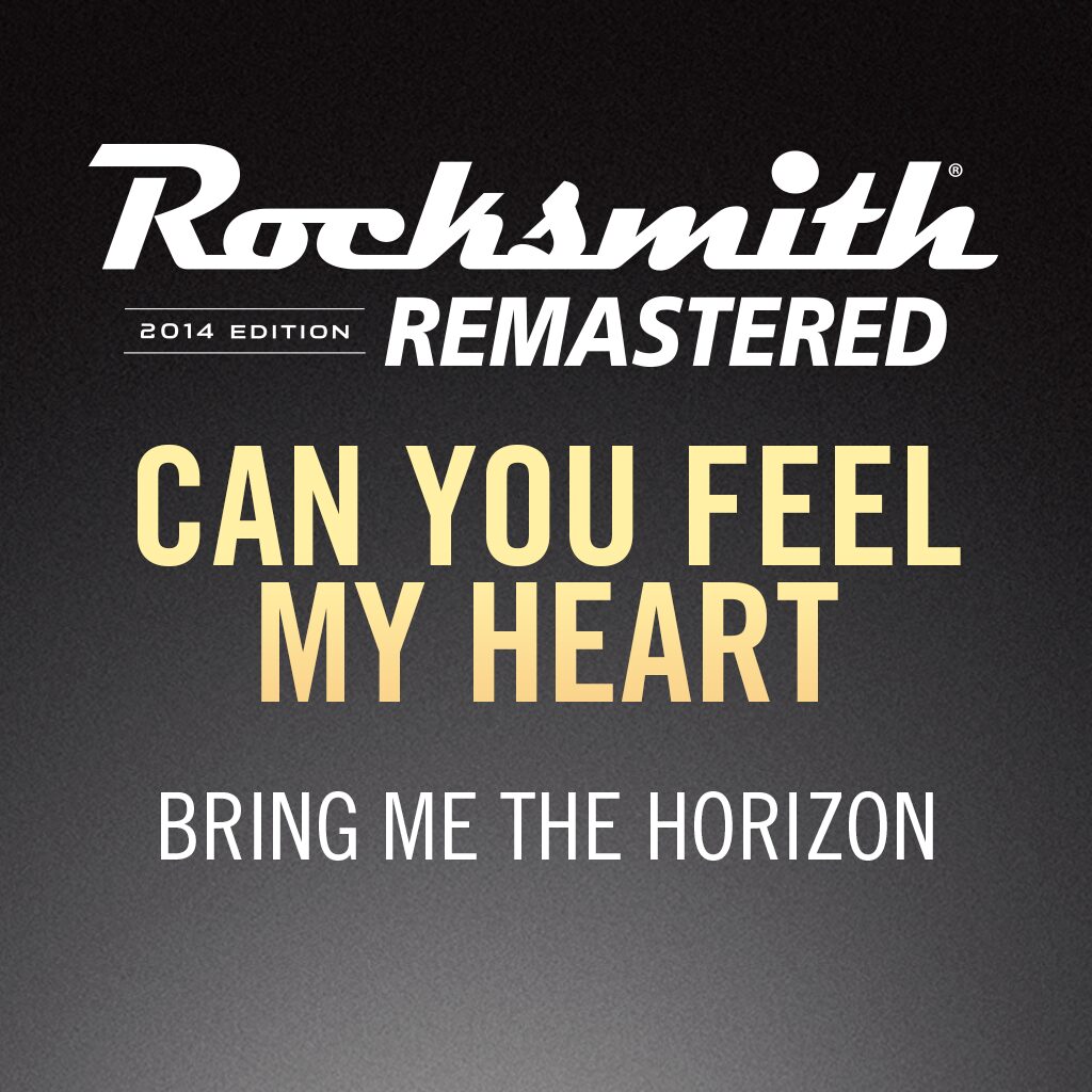 Rocksmith® 2014 – Can You Feel My Heart - Bring Me the Horizon