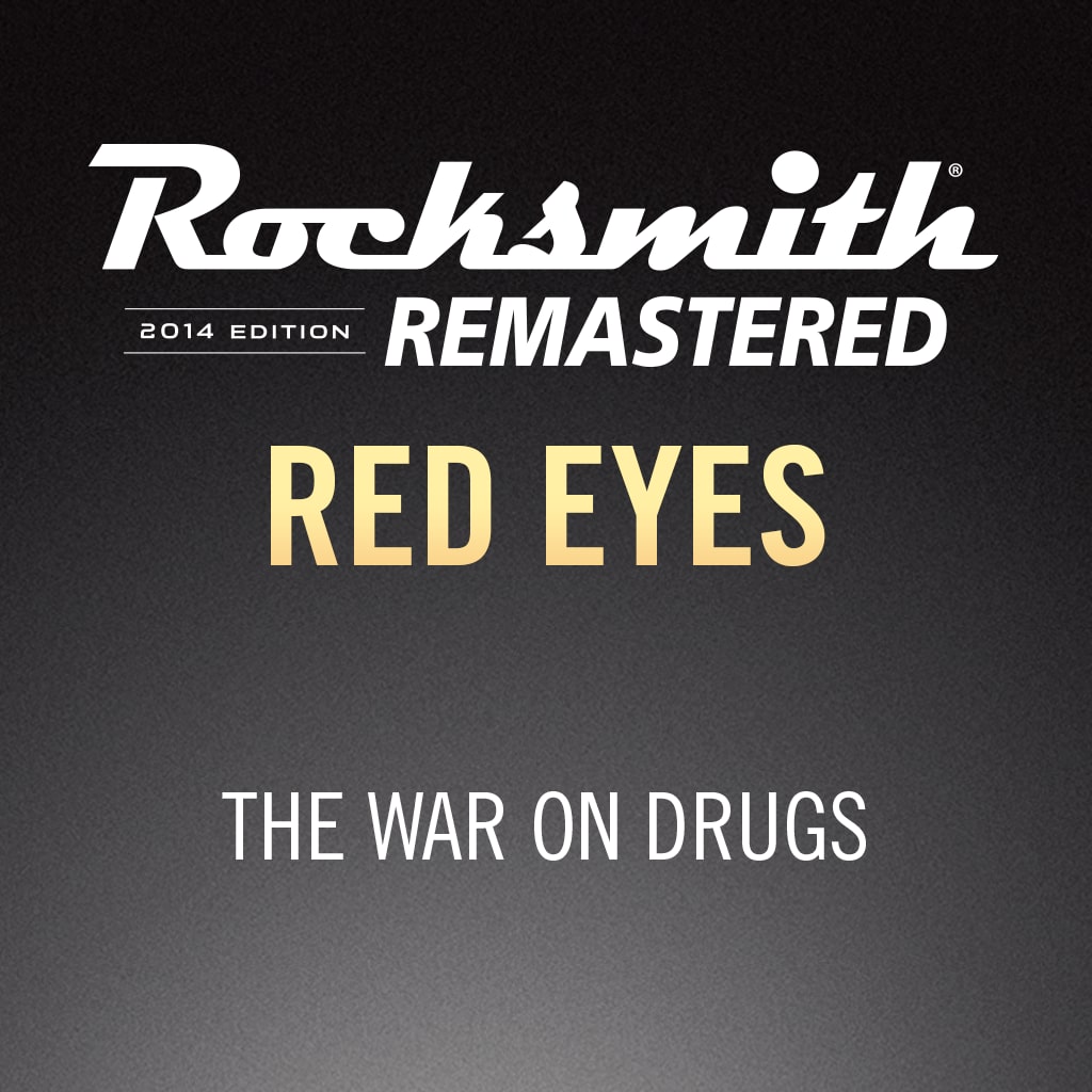 Rocksmith® 2014 – Red Eyes - The War on Drugs