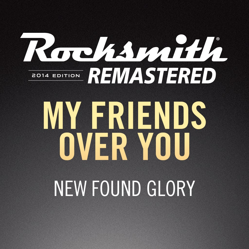 Rocksmith® 2014 – My Friends Over You - New Found Glory