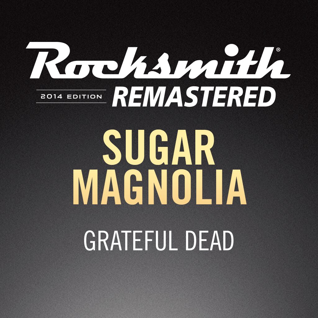 Rocksmith® 2014 – Sugar Magnolia - Grateful Dead