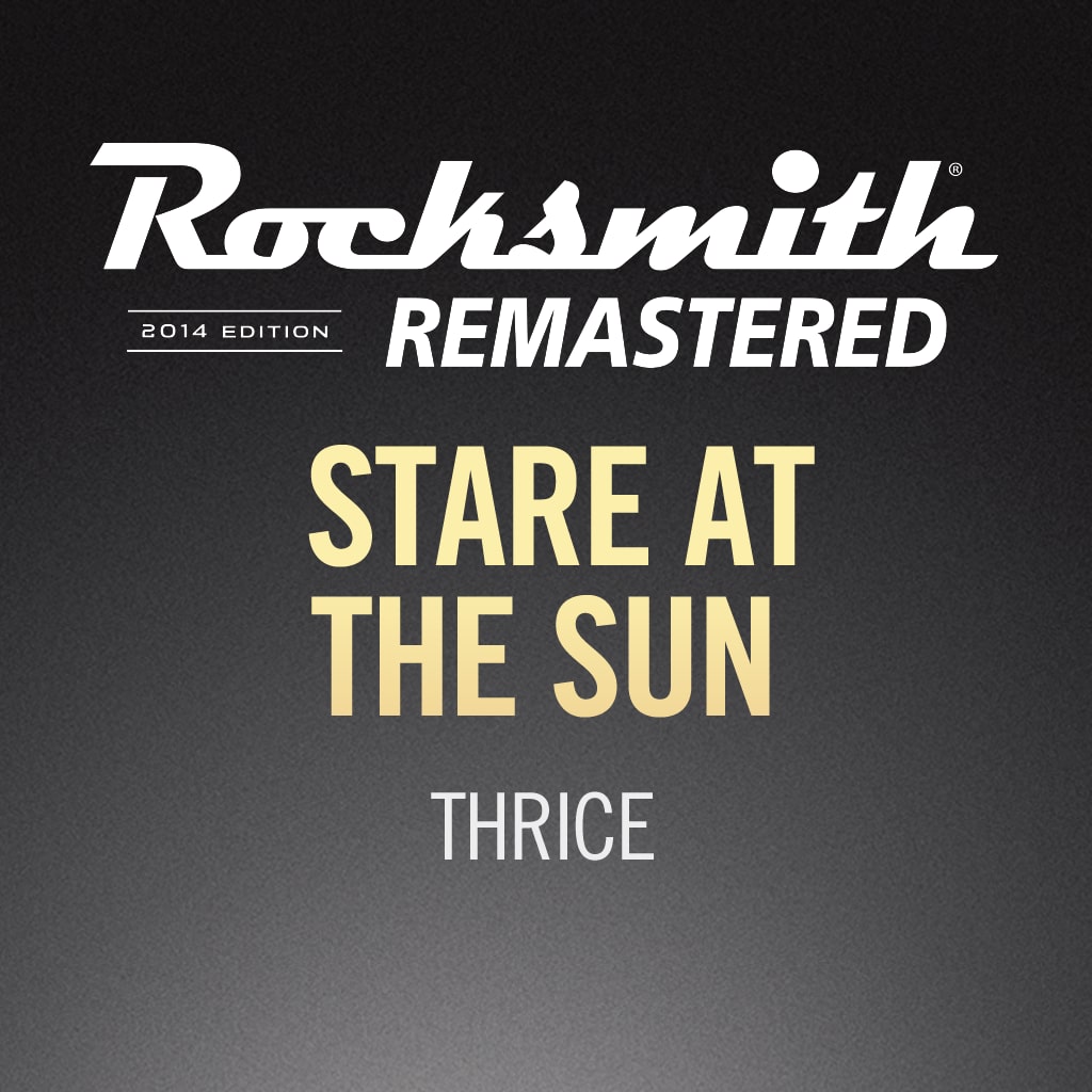 Rocksmith® 2014 – Stare at the Sun - Thrice
