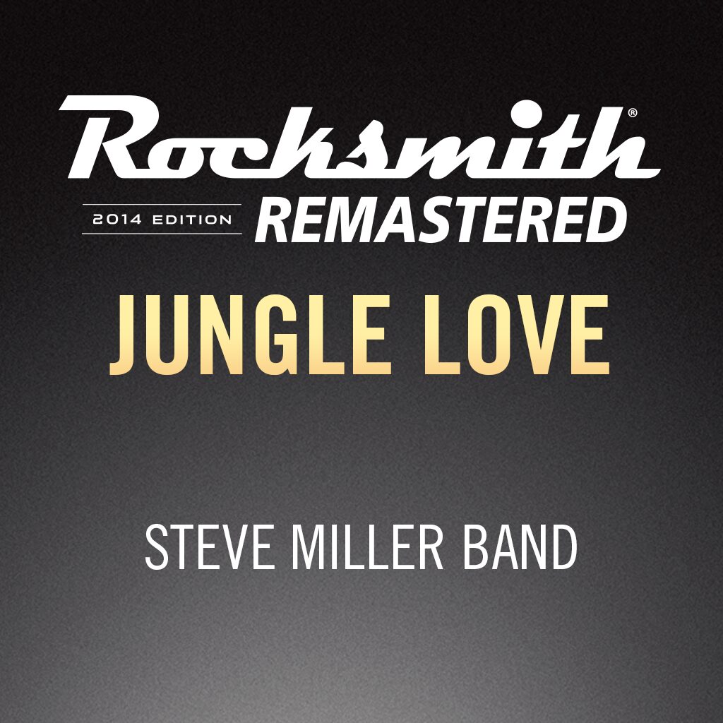 Rocksmith® 2014 – Jungle Love - Steve Miller Band