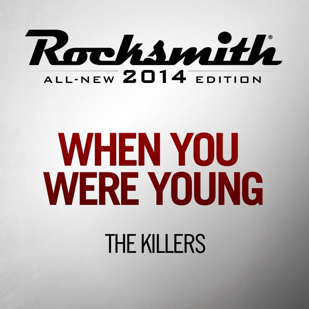 When You Were Young - The Killers