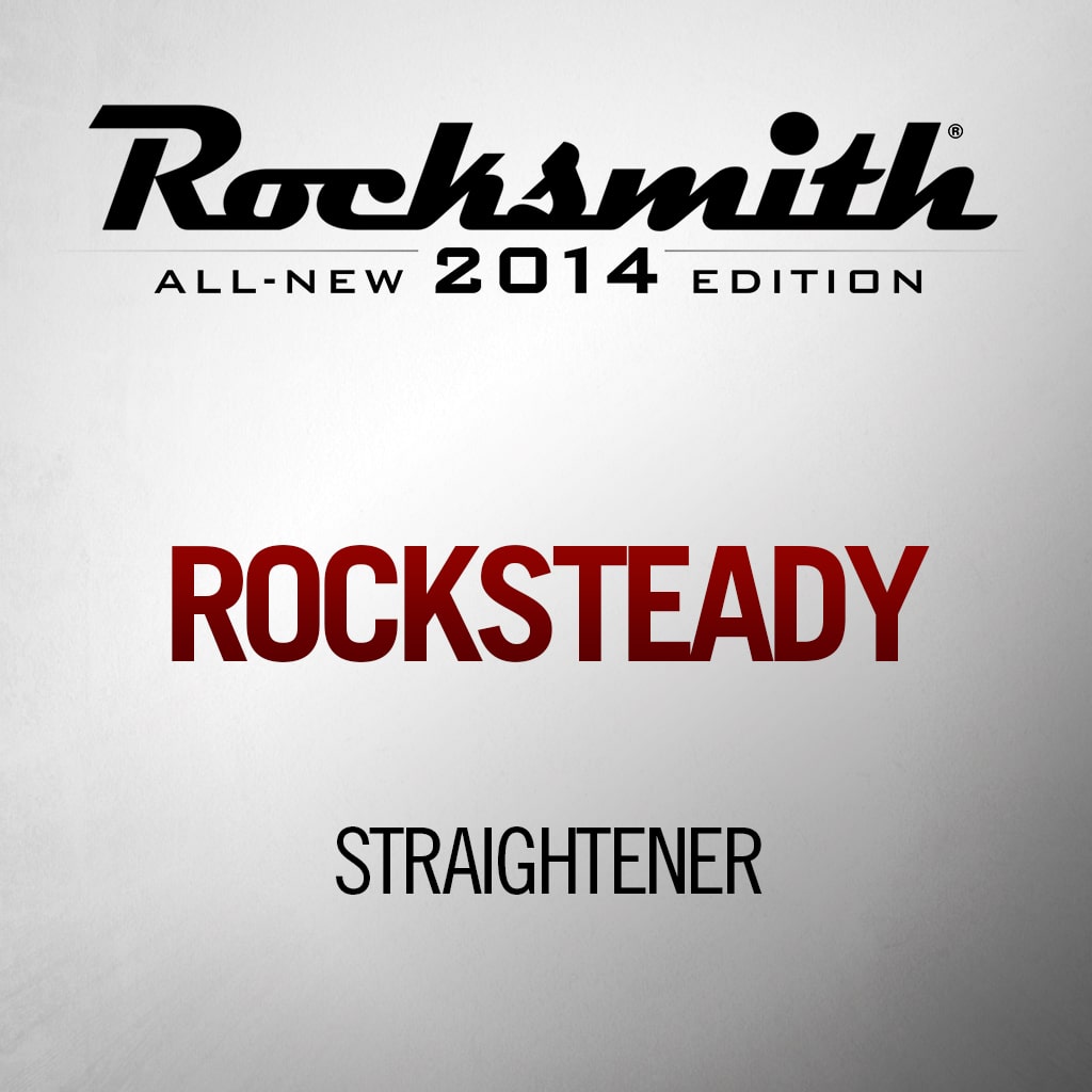 'ROCKSTEADY' by STRAIGHTENER