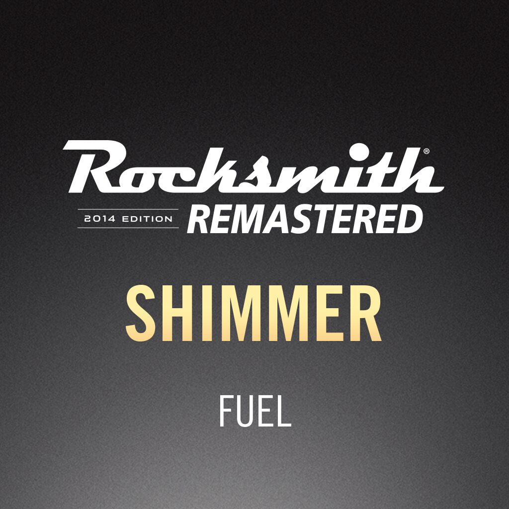 Rocksmith® 2014 – Shimmer by Fuel