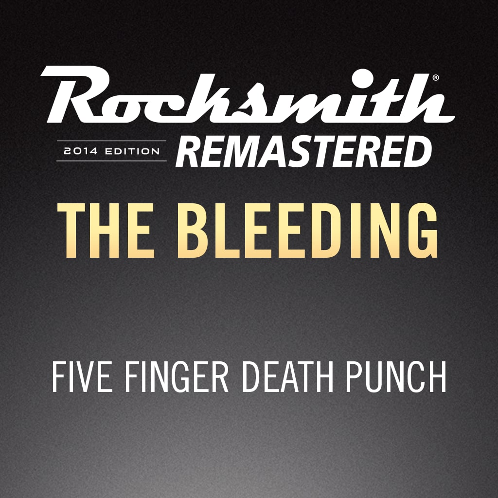 Rocksmith® 2014 – The Bleeding - Five Finger Death Punch
