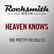 Heaven Knows - The Pretty Reckless
