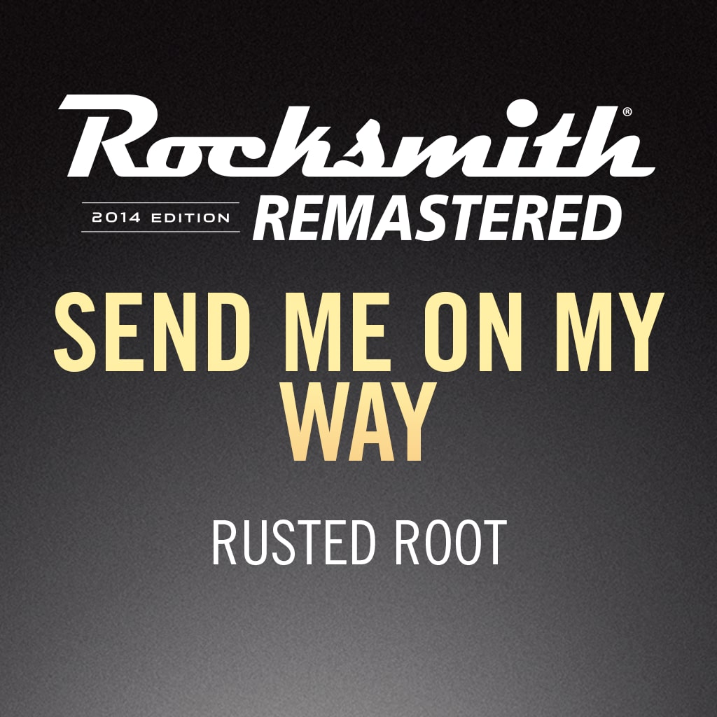 Rocksmith® 2014 – Send Me On My Way - Rusted Root