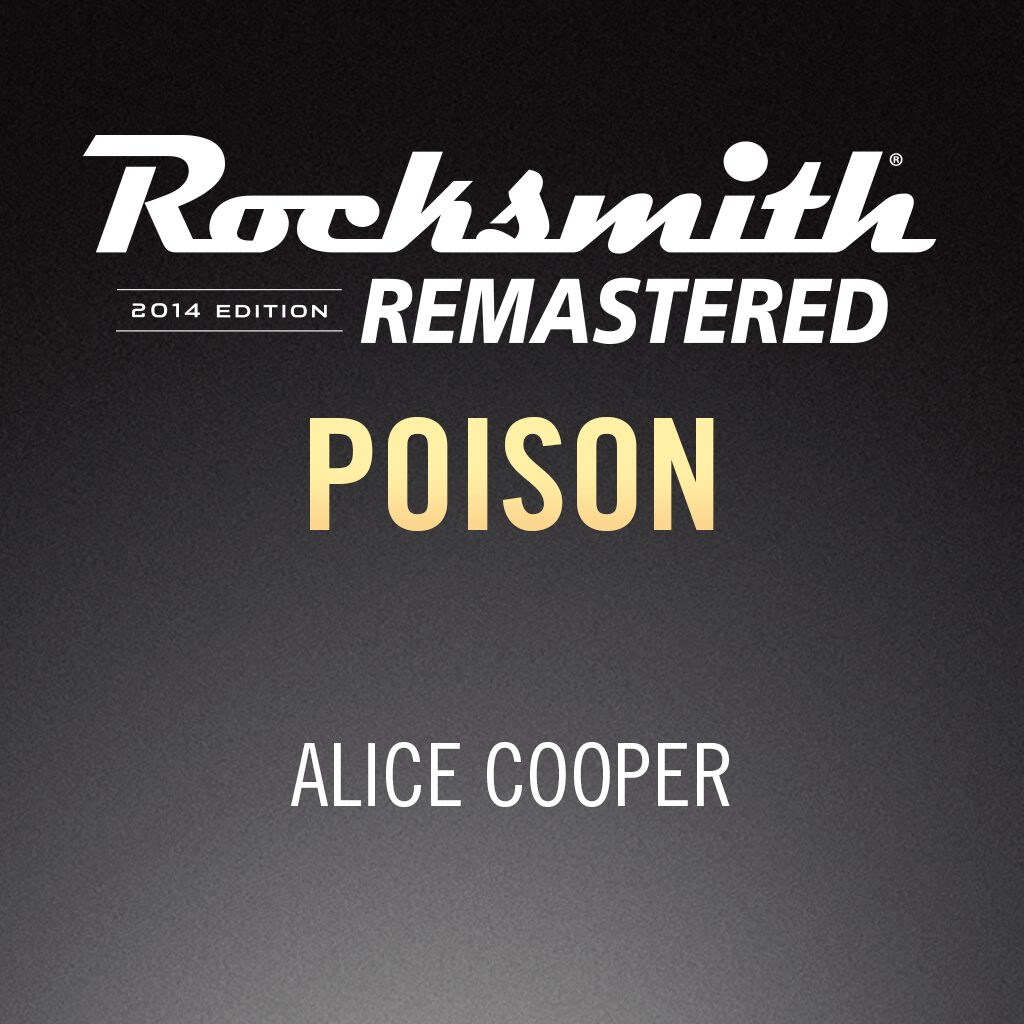 Rocksmith® 2014 – Poison - Alice Cooper
