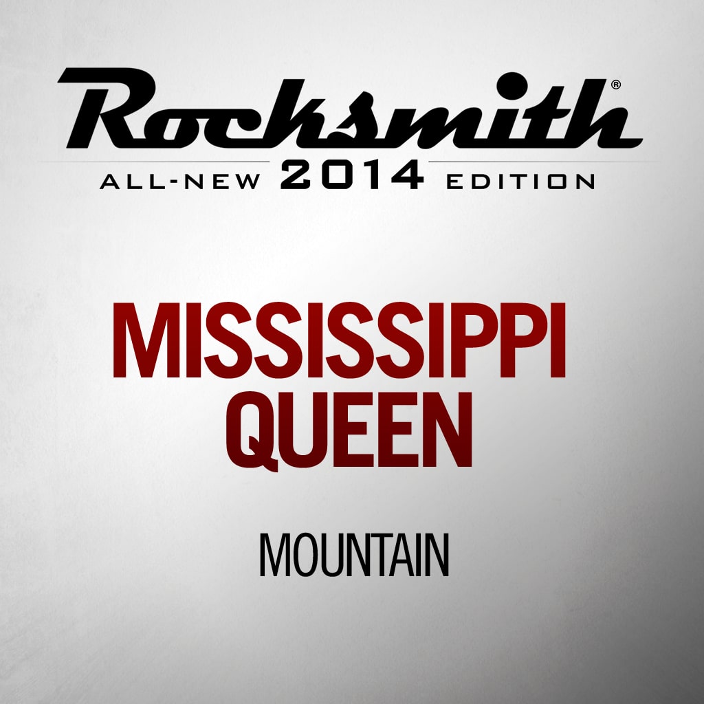 Rocksmith Mountain Mississippi Queen