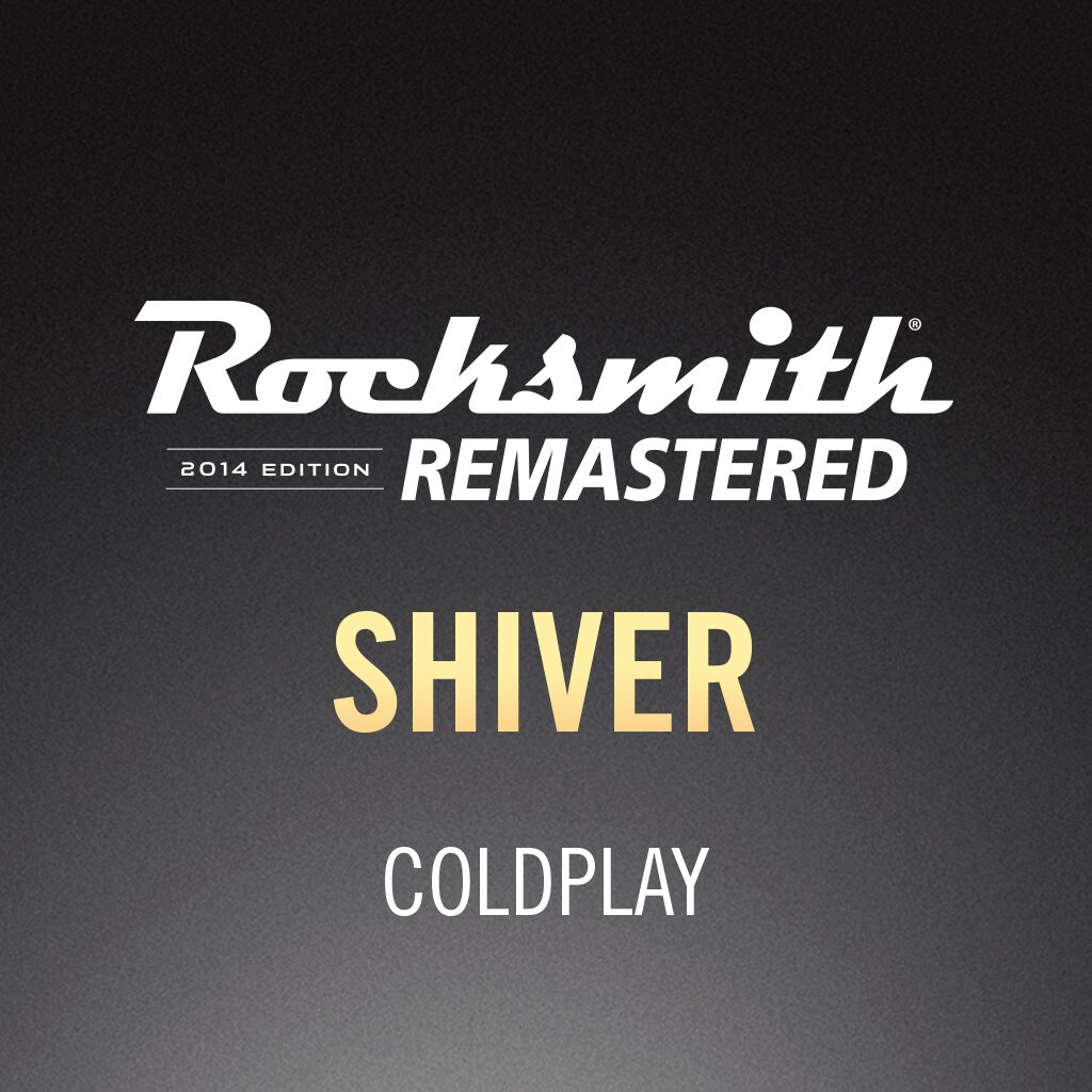 Rocksmith® 2014 – Shiver - Coldplay