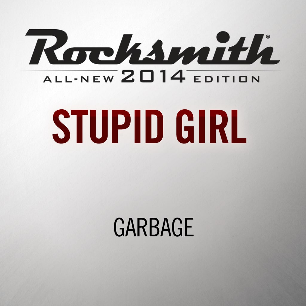 'Stupid Girl' by GARBAGE