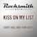 Kiss On My List - Daryl Hall and John Oates