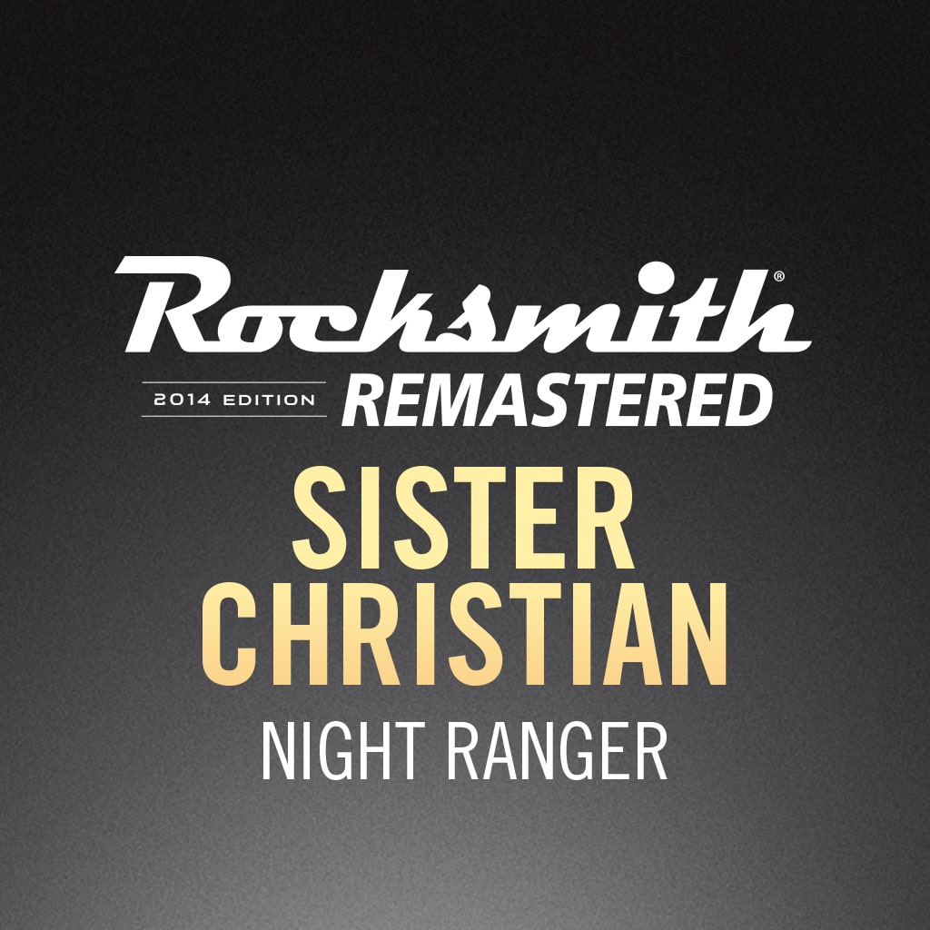 Rocksmith® 2014 – Sister Christian - Night Ranger