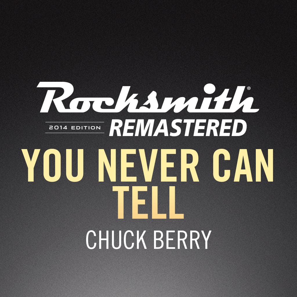 Rocksmith® 2014 – You Never Can Tell - Chuck Berry