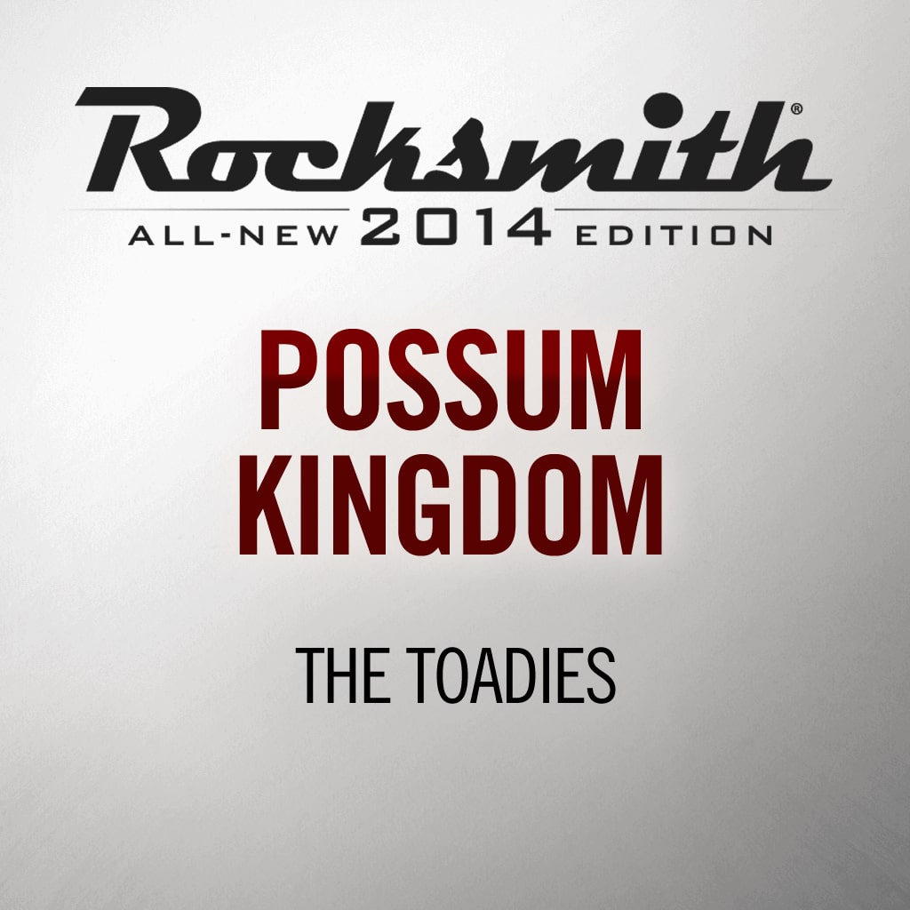 Possum Kingdom -The Toadies