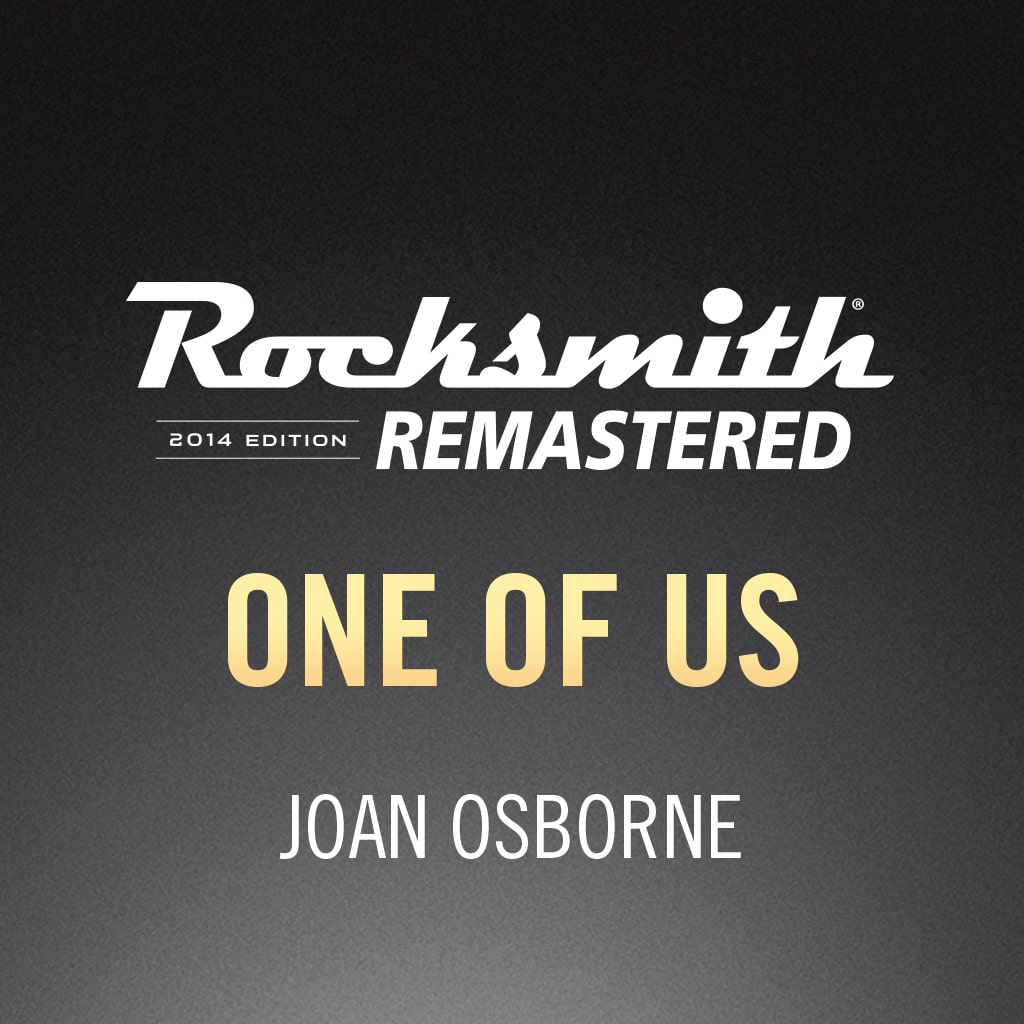 Rocksmith® 2014 – One Of Us - Joan Osborne