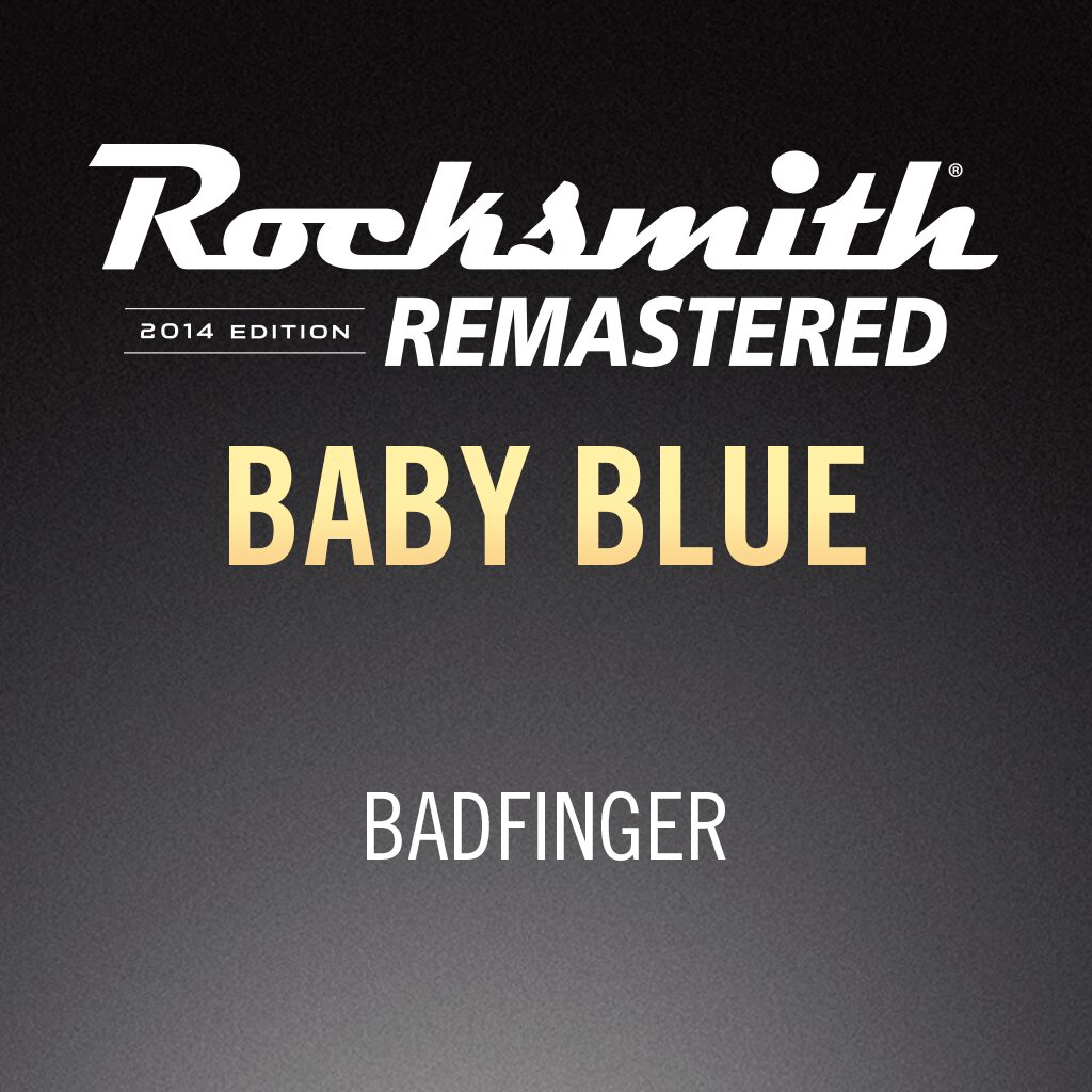 Rocksmith® 2014 – Baby Blue - Badfinger