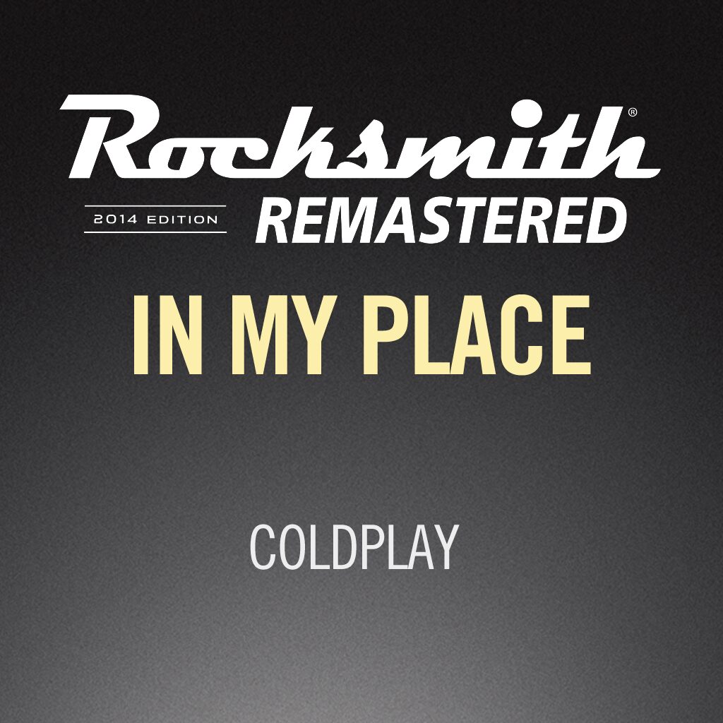 Rocksmith® 2014 – In My Place - Coldplay