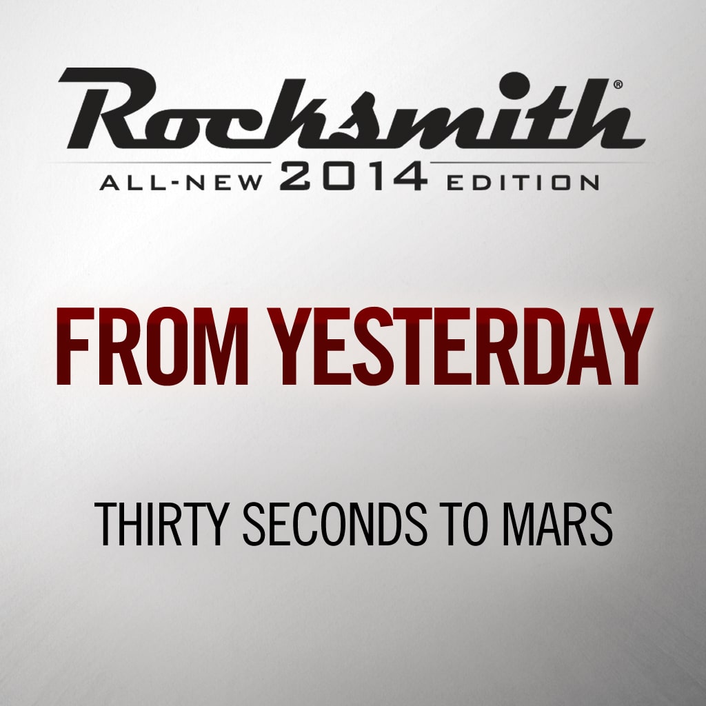 From Yesterday - Thirty Seconds to Mars