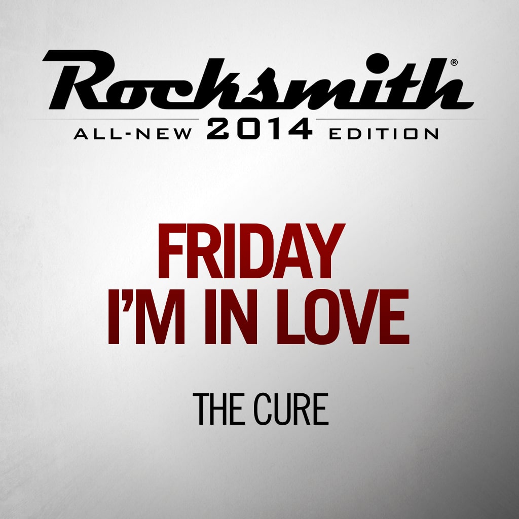 Friday I’m In Love - The Cure