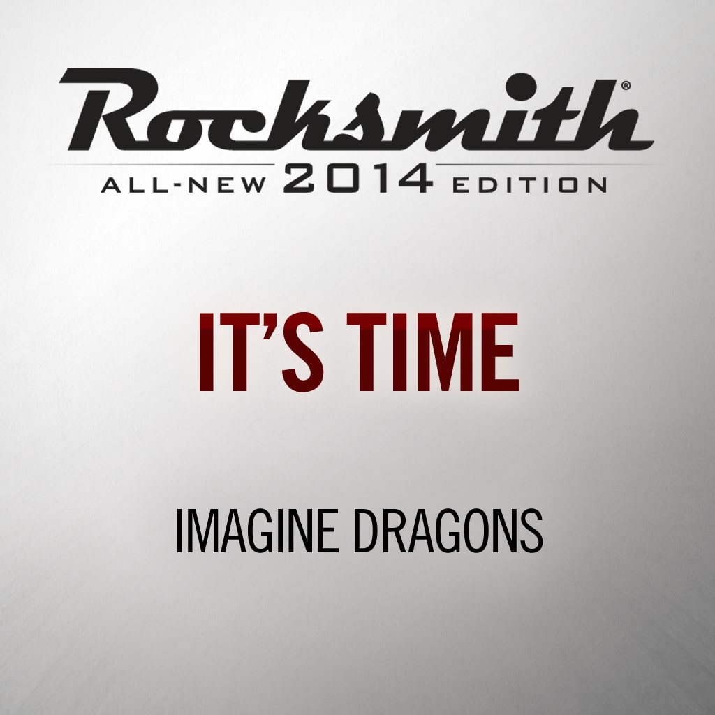 It’s Time - Imagine Dragons