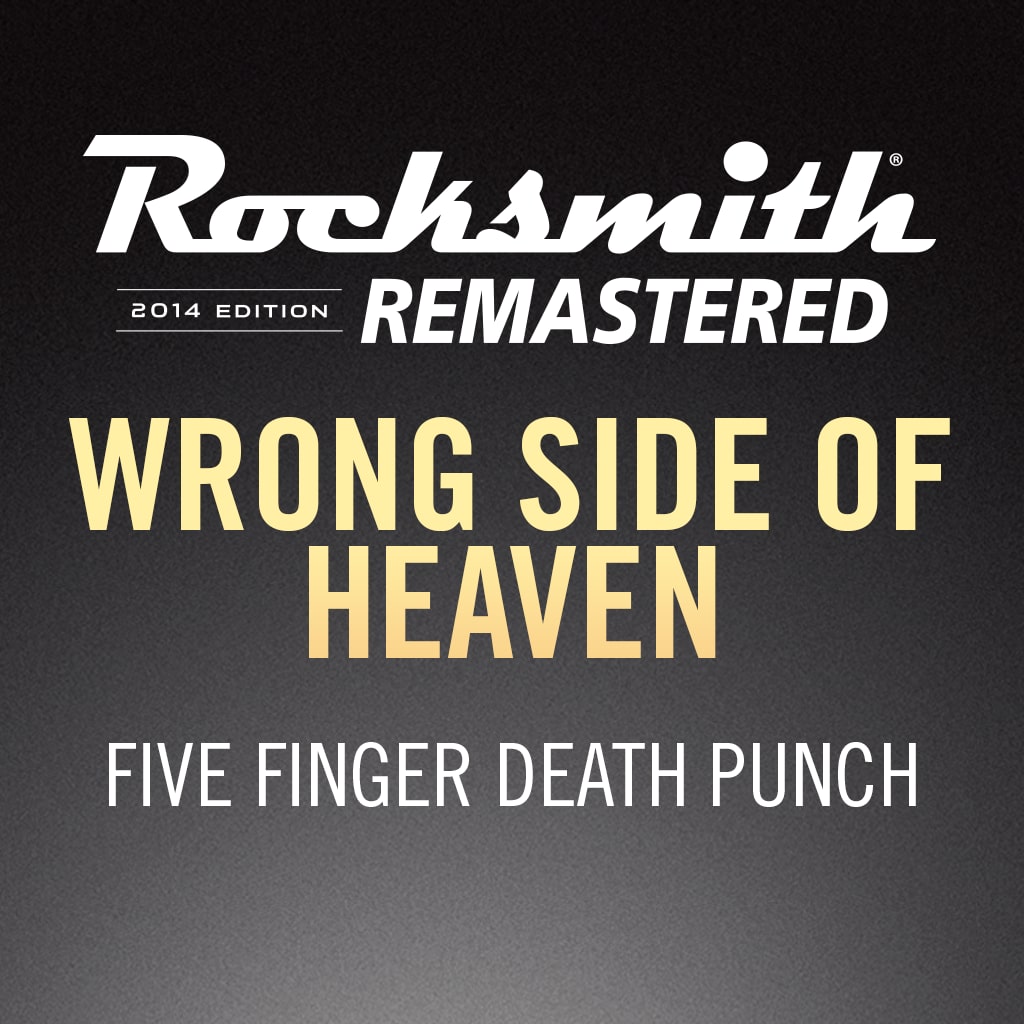 Rocksmith® 2014–Wrong Side of Heaven - Five Finger Death Punch