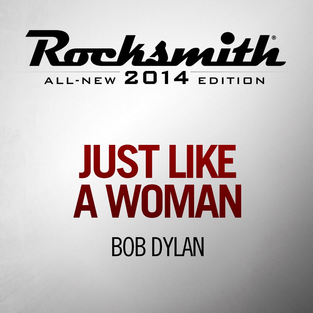 'Just Like a Woman' by BOB DYLAN