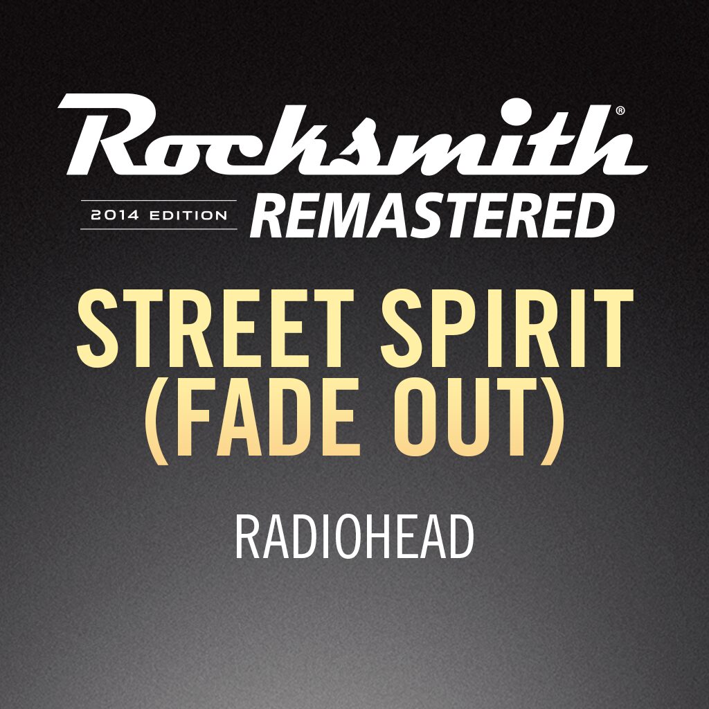 Rocksmith® 2014 – Street Spirit (Fade Out) - Radiohead