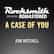 Rocksmith® 2014 – A Case of You - Joni Mitchell