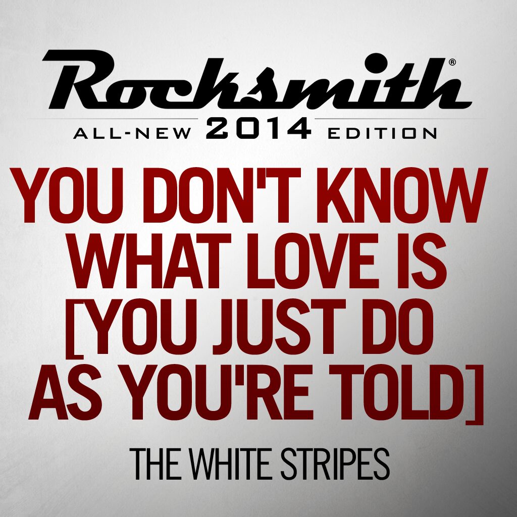 You Don't Know What Love Is  - The White Stripes