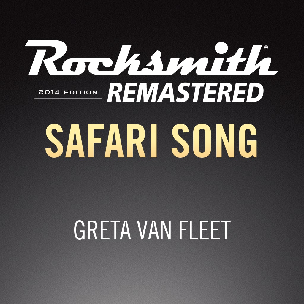 Rocksmith® 2014 – Safari Song - Greta Van Fleet