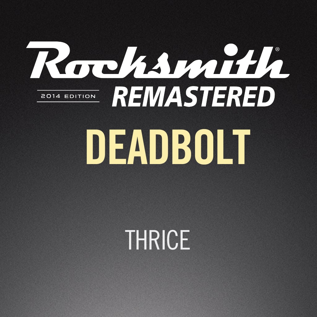 Rocksmith® 2014 – Deadbolt - Thrice