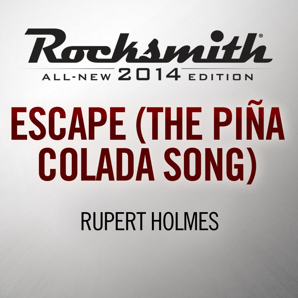 Escape (The Piña Colada Song) - Rupert Holmes