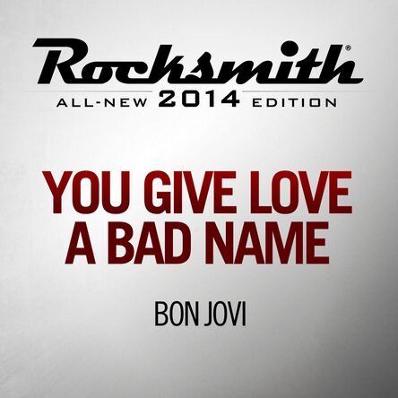 You Give Love A Bad Name Bon Jovi