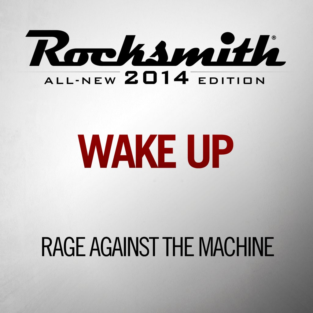 Wake Up - Rage Against The Machine