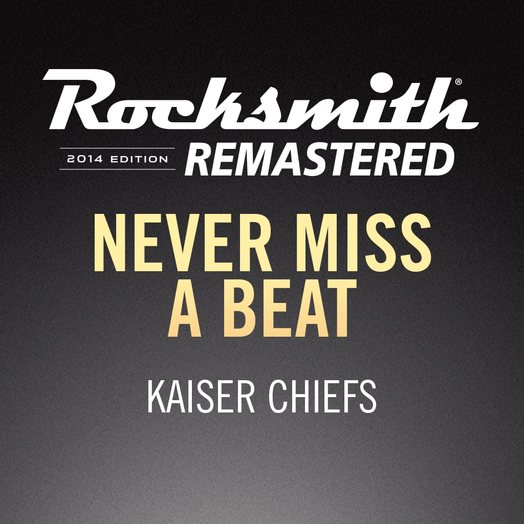 Rocksmith® 2014 – Never Miss A Beat - Kaiser Chiefs